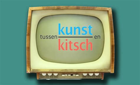 Tussen Kunst en Kitsch